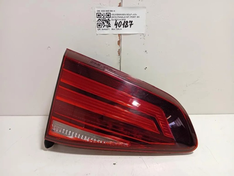 Fanale INT POST SX 5G0 945 093 H Volkswagen GOLF VII 2013