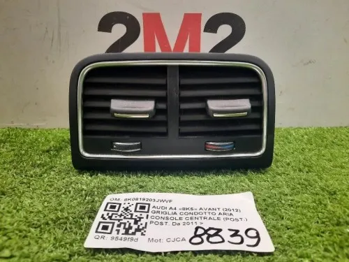 Griglia Condotto ARIA Console Centrale POST POST 8K0819203JWVF Audi A4 8K5 Avant 2012