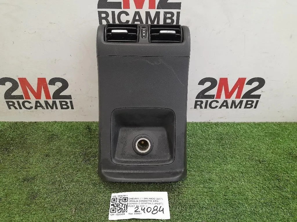 Griglia Condotto ARIA Console Centrale POST POST 95462517 Chevrolet Orlando 2011