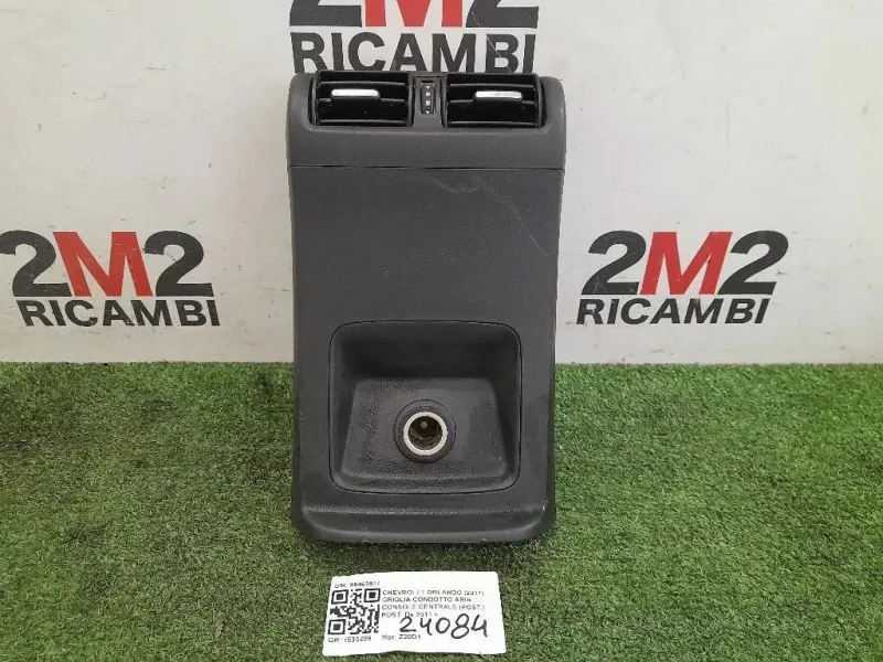 Griglia Condotto ARIA Console Centrale POST POST 95462517 Chevrolet Orlando 2011
