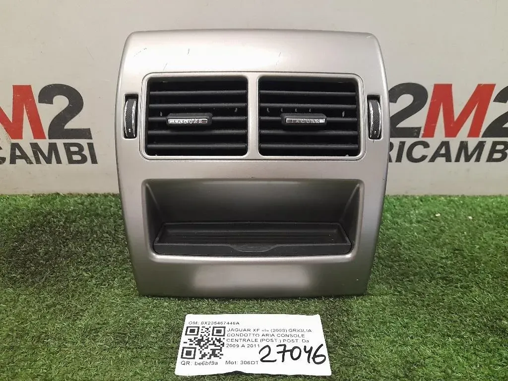 Griglia Condotto ARIA Console Centrale POST POST 8X235467446A Jaguar XF I 2008