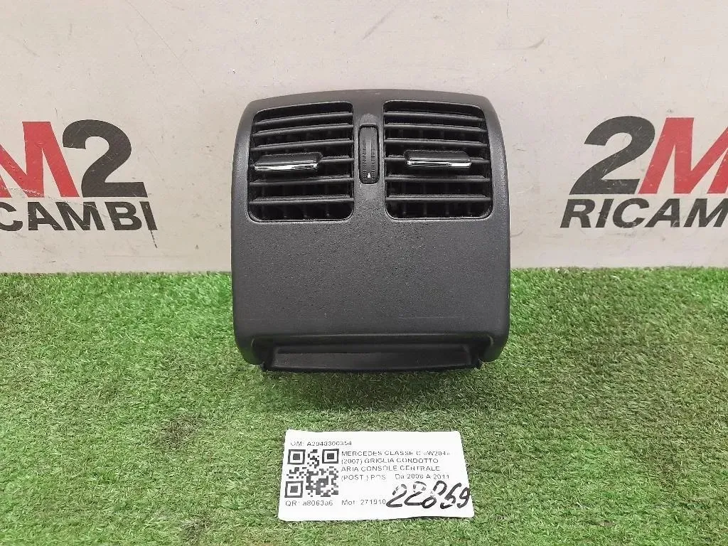 Griglia Condotto ARIA Console Centrale POST POST A2048300354 Mercedes Classe C W204 2007