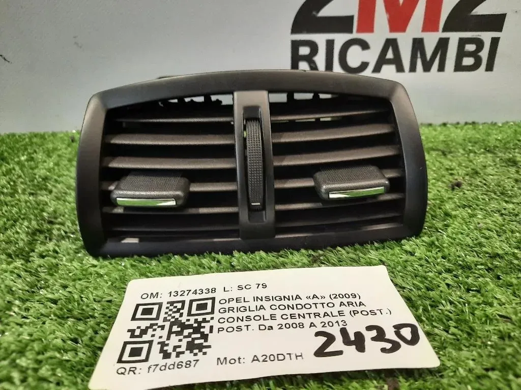 Griglia Condotto ARIA Console Centrale POST POST 13274338 Opel Insignia A 2009