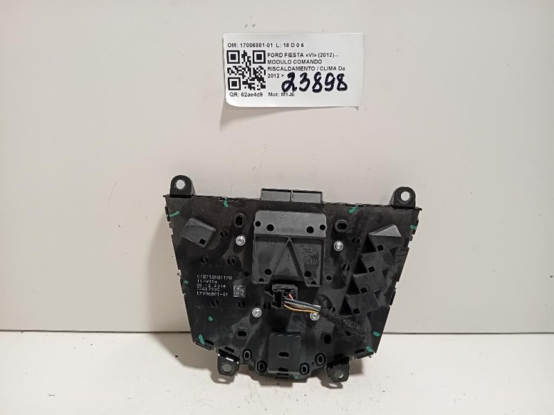 Pulsantiera Unità Autoradio 17006881-01 Ford Fiesta VI 2012