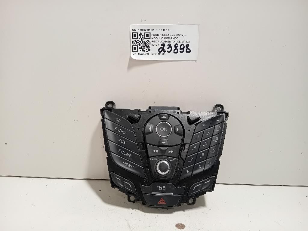 Pulsantiera Unità Autoradio 17006881-01 Ford Fiesta VI 2012
