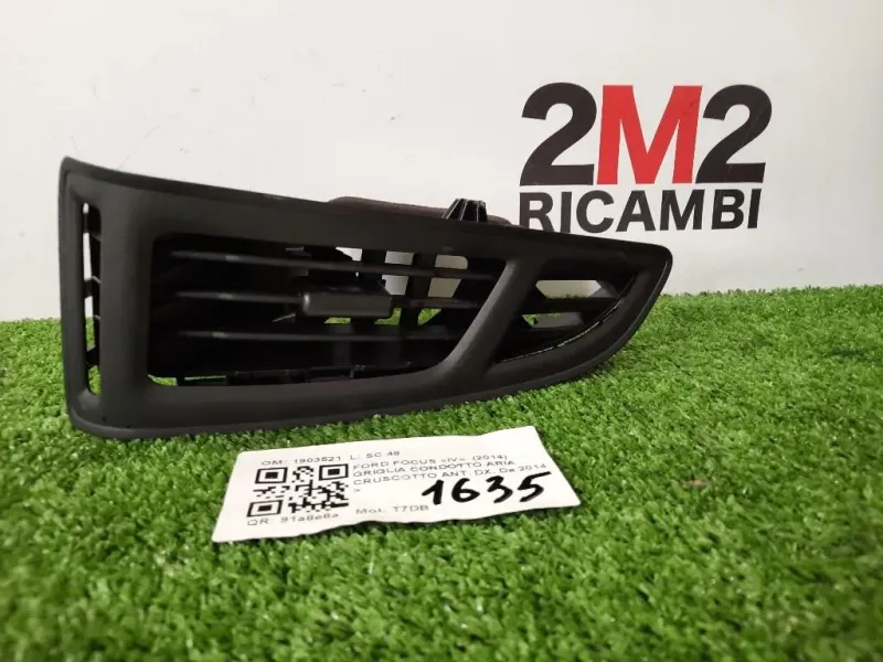 Griglia Condotto ARIA Cruscotto ANT DX 1903521 Ford Focus IV 2014
