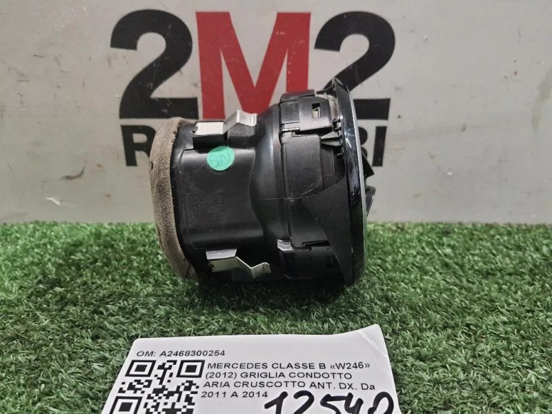 Griglia Condotto ARIA Cruscotto ANT DX A2468300254 Mercedes Classe B W246 2012