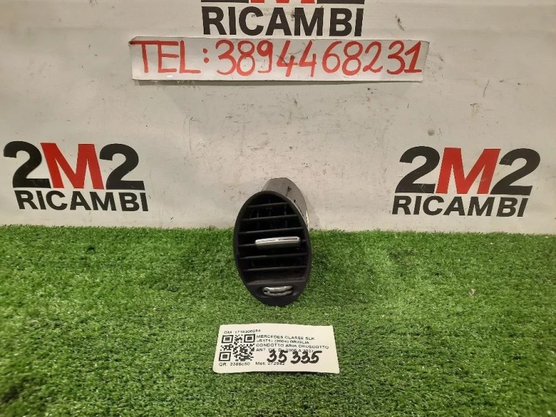 Griglia Condotto ARIA Cruscotto ANT DX 1718300254 Mercedes Classe SLK R171 2004