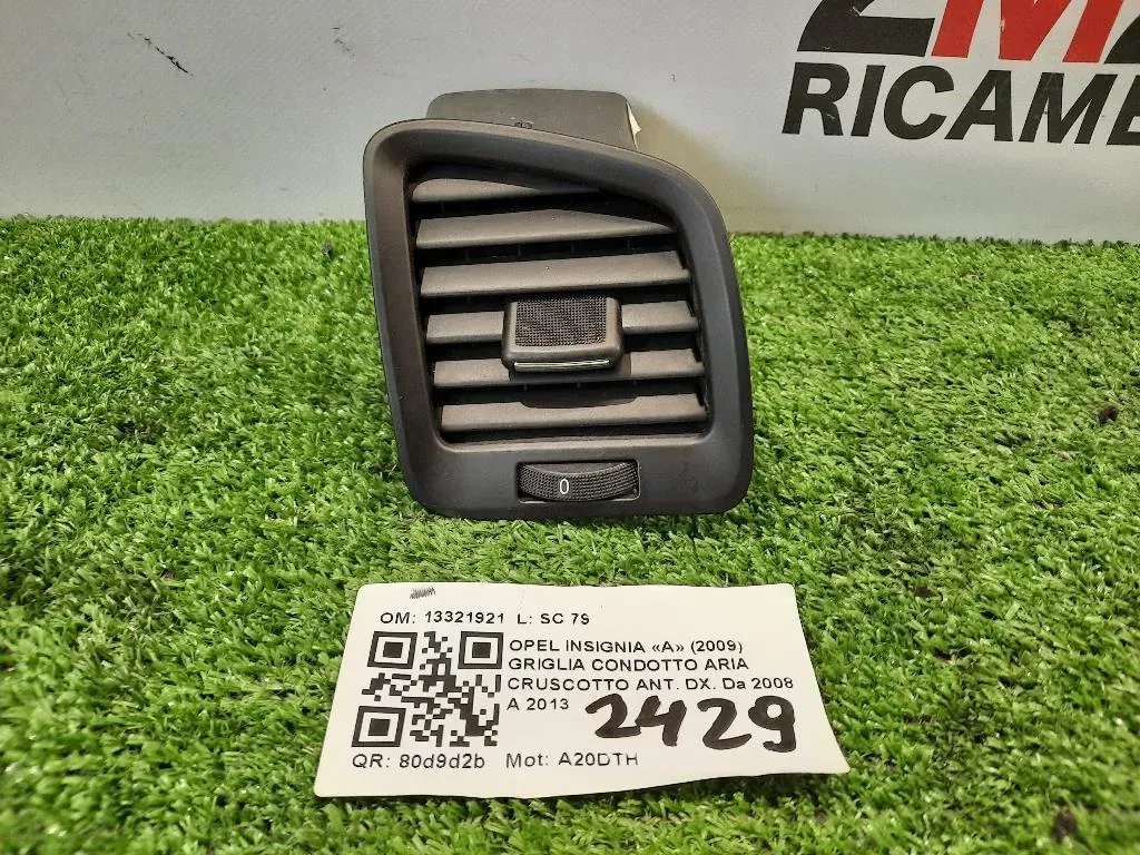 Griglia Condotto ARIA Cruscotto ANT DX 13321921 Opel Insignia A 2009