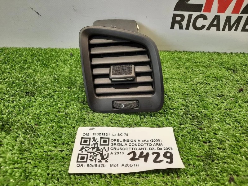 Griglia Condotto ARIA Cruscotto ANT DX 13321921 Opel Insignia A 2009