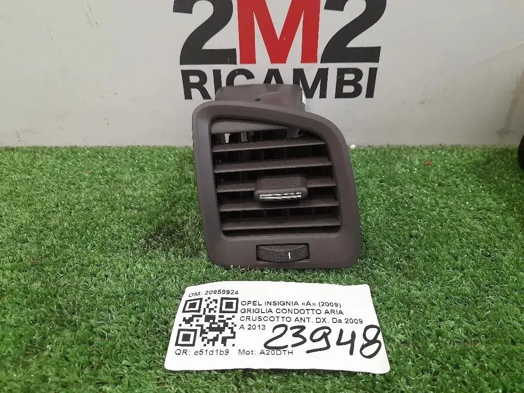 Griglia Condotto ARIA Cruscotto ANT DX 20959924 Opel Insignia A 2009