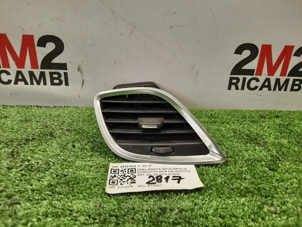 Griglia Condotto ARIA Cruscotto ANT SX 95437805 Opel Mokka 2013