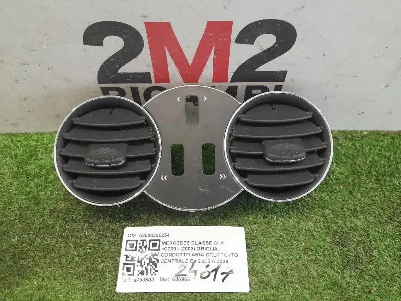 Griglia Condotto ARIA Cruscotto Centrale A2098300254 Mercedes Classe CLK C209 2003