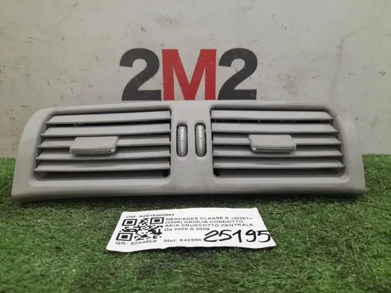 Griglia Condotto ARIA Cruscotto Centrale A2518300554 Mercedes Classe R W251 2006