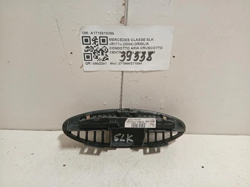 Griglia Condotto ARIA Cruscotto Centrale A1718310359 Mercedes Classe SLK R171 2004