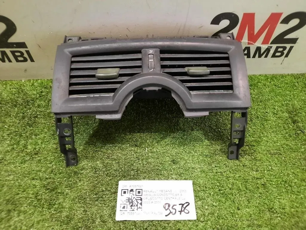 Griglia Condotto ARIA Cruscotto Centrale A1007021 Renault Mégane II 2003