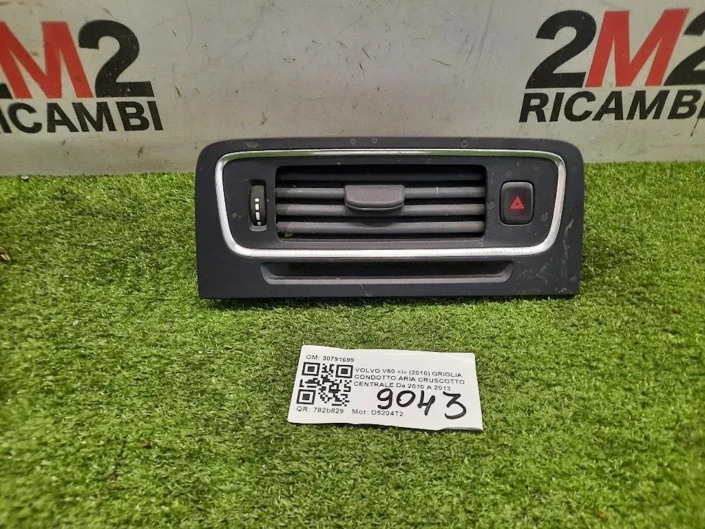 Griglia Condotto ARIA Cruscotto Centrale 30791699 Volvo V60 I 2010