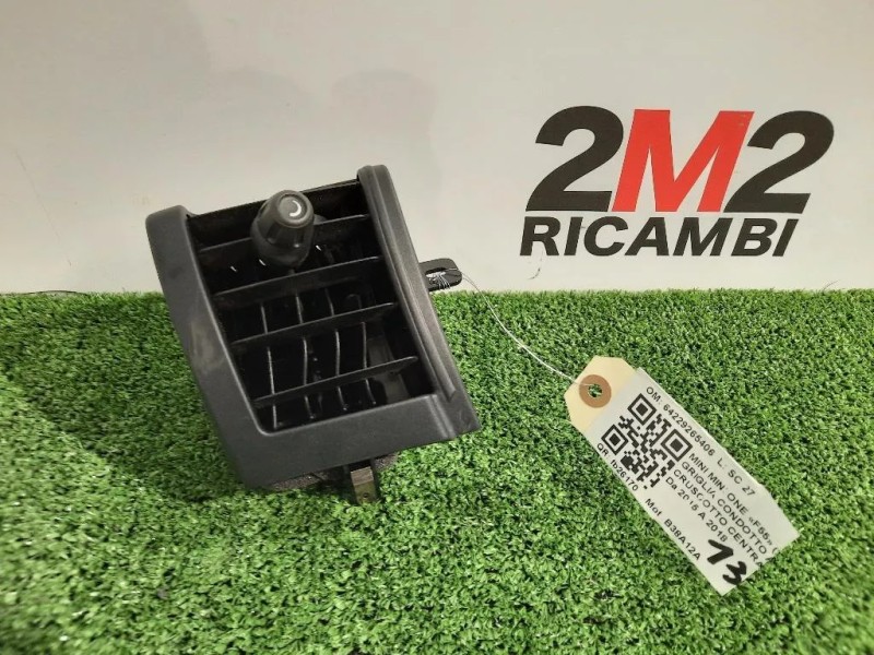 Griglia Condotto ARIA Cruscotto Centrale DX F55 MINI ONE 64229265406 Mini MINI ONE F55 2014