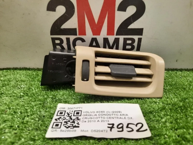 Griglia Condotto ARIA Cruscotto Centrale DX 30671771 Volvo XC60 I 2009