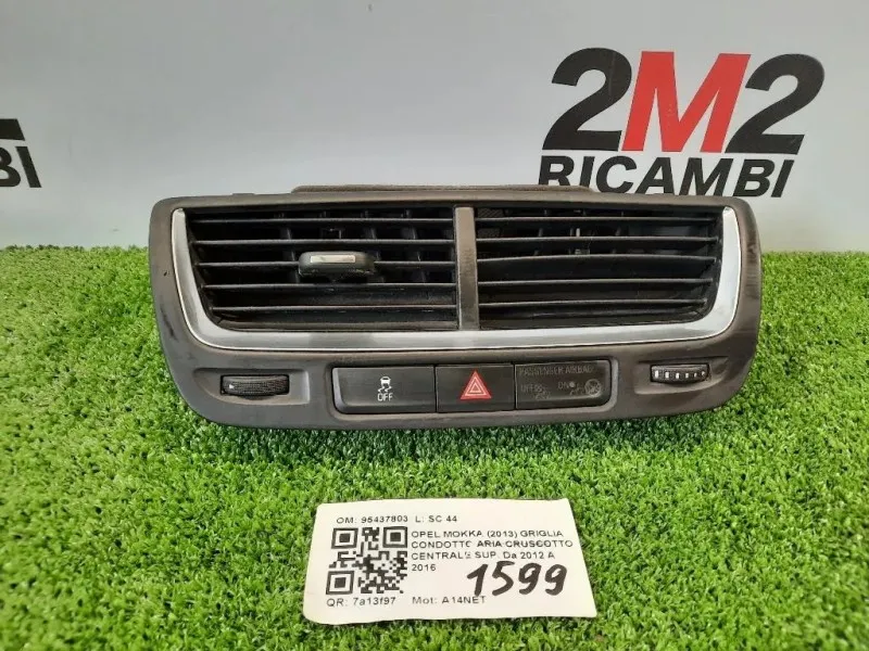 Griglia Condotto ARIA Cruscotto Centrale SUP 95437803 Opel Mokka 2013