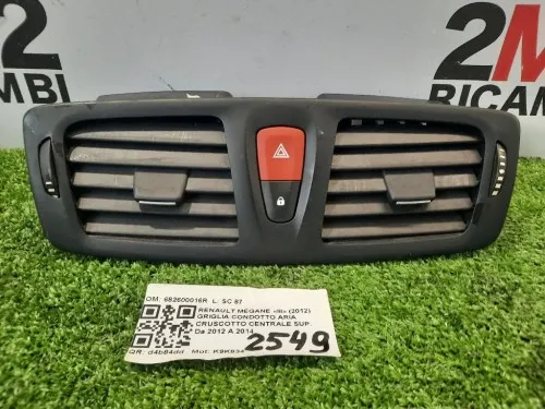 Griglia Condotto ARIA Cruscotto Centrale SUP 682600016R Renault Mégane III 2012