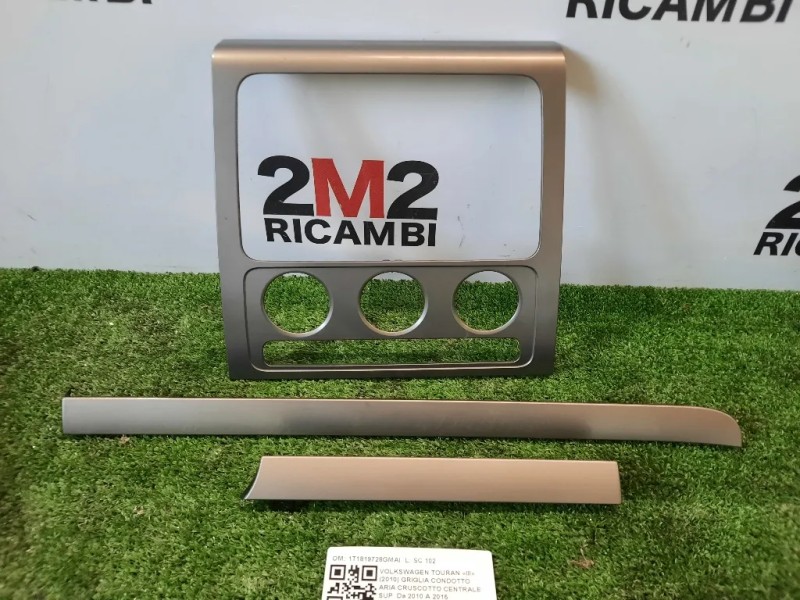 Griglia Condotto ARIA Cruscotto Centrale SUP 1T1819728GMAI Volkswagen Touran III 2010