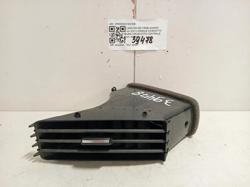 Griglia Condotto ARIA Cruscotto Centrale SX VP6H5XA01821AB Land Rover Freelander II 2011