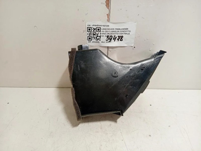 Griglia Condotto ARIA Cruscotto Centrale SX VP6H5XA01821AB Land Rover Freelander II 2011