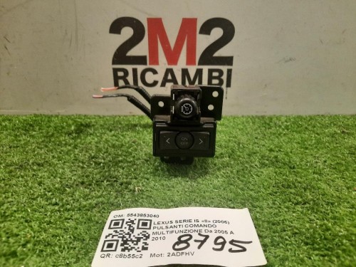 Pulsanti Comando Multifunzione 5543853040 Lexus Serie IS II 2006