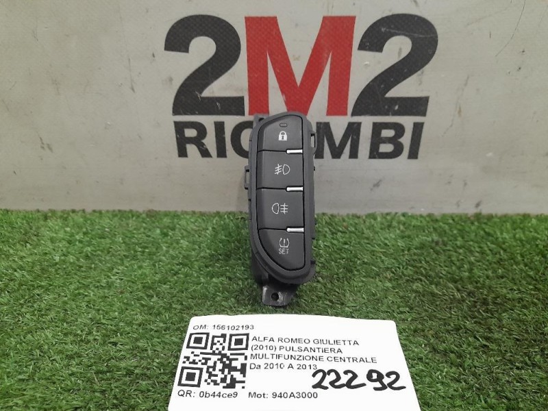 Pulsantiera Multifunzione Centrale 156102193 Alfa Romeo Giulietta 2010