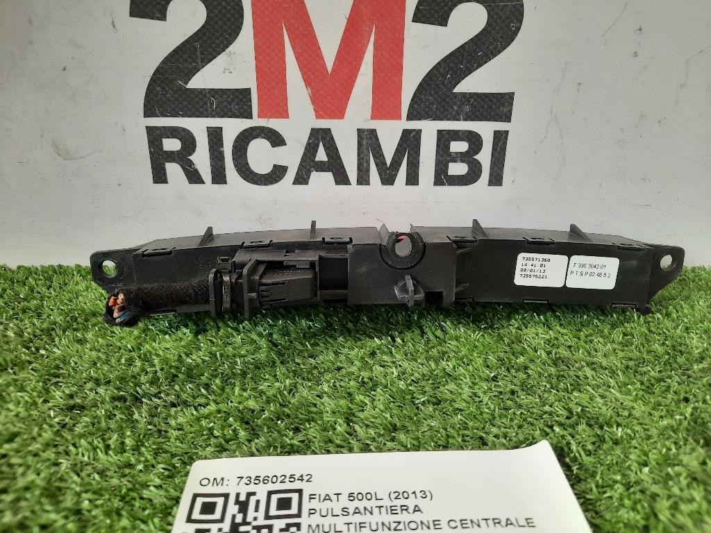 Pulsantiera Multifunzione Centrale 735602542 Fiat 500L 2013