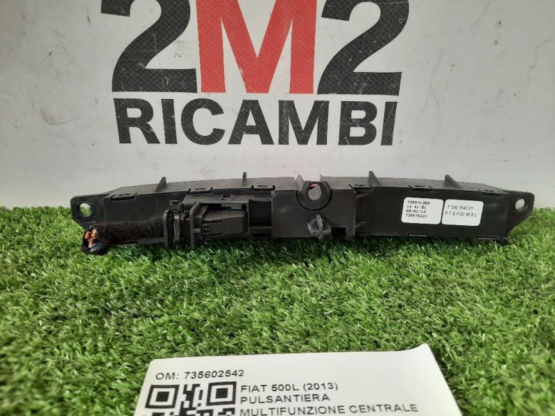 Pulsantiera Multifunzione Centrale 735602542 Fiat 500L 2013