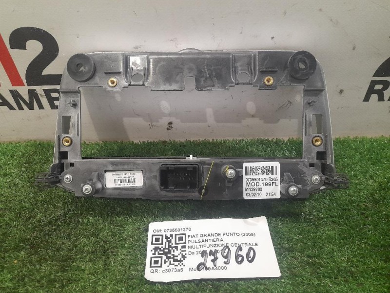 Pulsantiera Multifunzione Centrale 0735501370 Fiat Grande Punto 2009