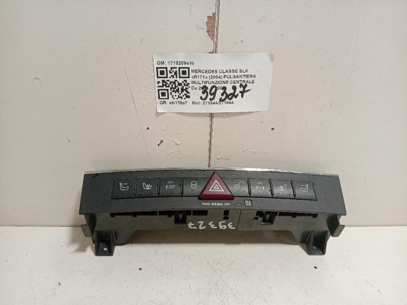 Pulsantiera Multifunzione Centrale 1718209410 Mercedes Classe SLK R171 2004