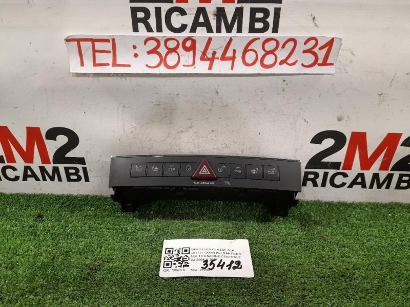 Pulsantiera Multifunzione Centrale A17187006109698 Mercedes Classe SLK R171 2008