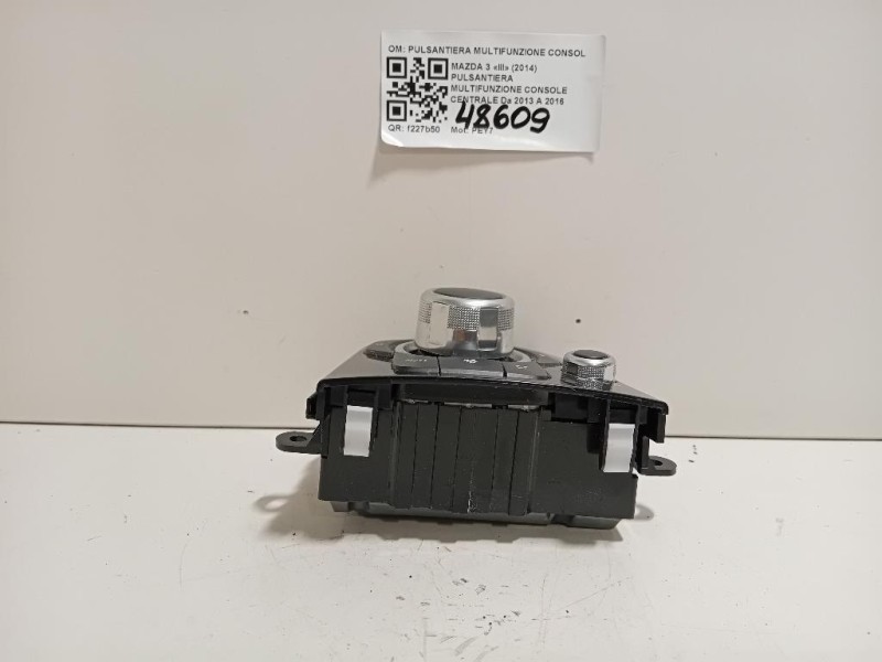 Pulsantiera Multifunzione Console Centrale PULSANTIERA MULTIFUNZIONE CONSOLE CENTRALE Mazda 3 III 2014