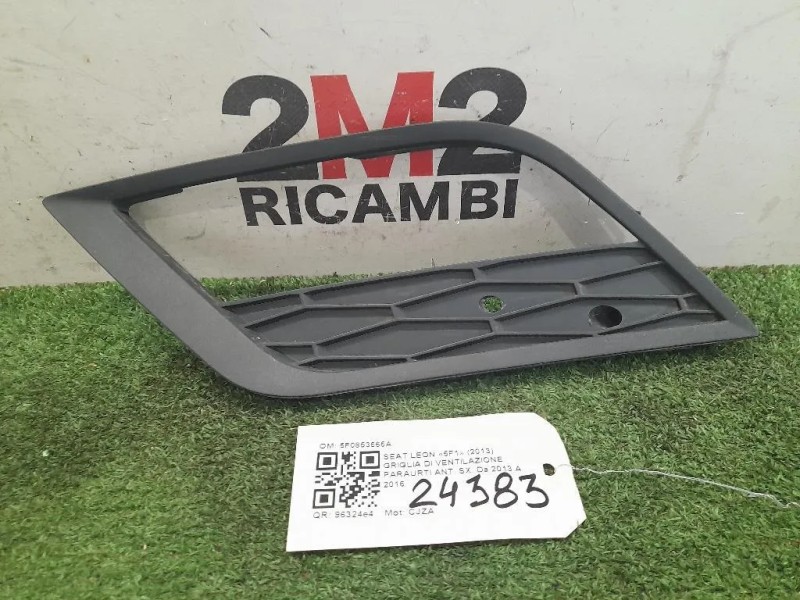 Griglia DI Ventilazione Paraurti ANT SX 5F0853665A SX Seat LEON 5F1 2013
