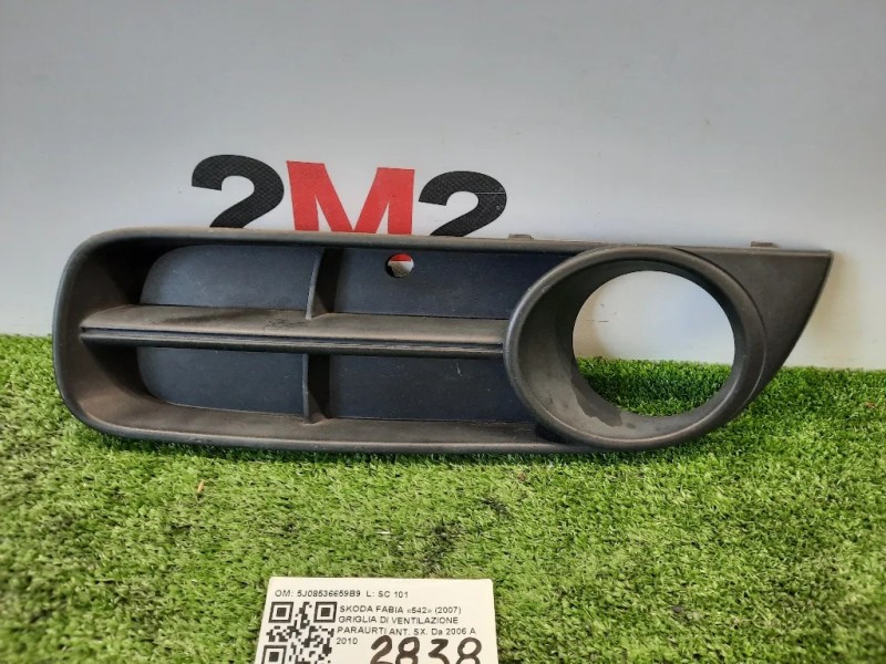 Griglia DI Ventilazione Paraurti ANT SX 5J08536659B9 Skoda Fabia 542 2007