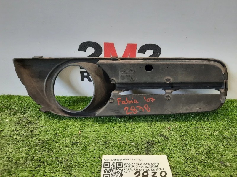 Griglia DI Ventilazione Paraurti ANT SX 5J08536659B9 Skoda Fabia 542 2007