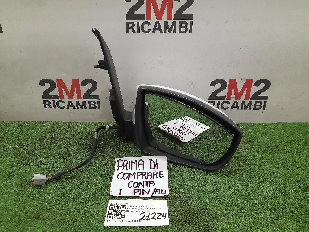 Retrovisore Esterno ANT DX 212836406 Ford C-max II 2007