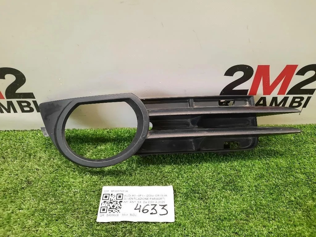Griglia DI Ventilazione Paraurti INF ANT DX 8P3807681A FENDI FENDINEBBIA CORNICE SX Audi A3 8P1 2004