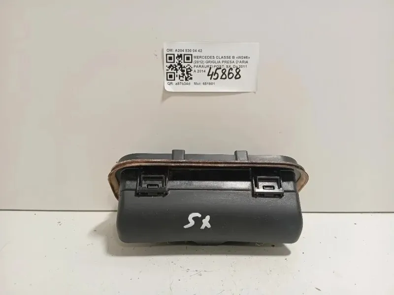 Griglia Presa Daria Paraurti POST SX A204 830 04 42 Mercedes Classe B W246 2012