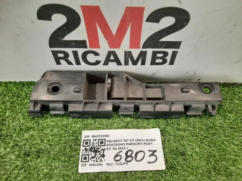 Guida Sostegno Paraurti POST SX 9642033080 Peugeot 307 CC 2001