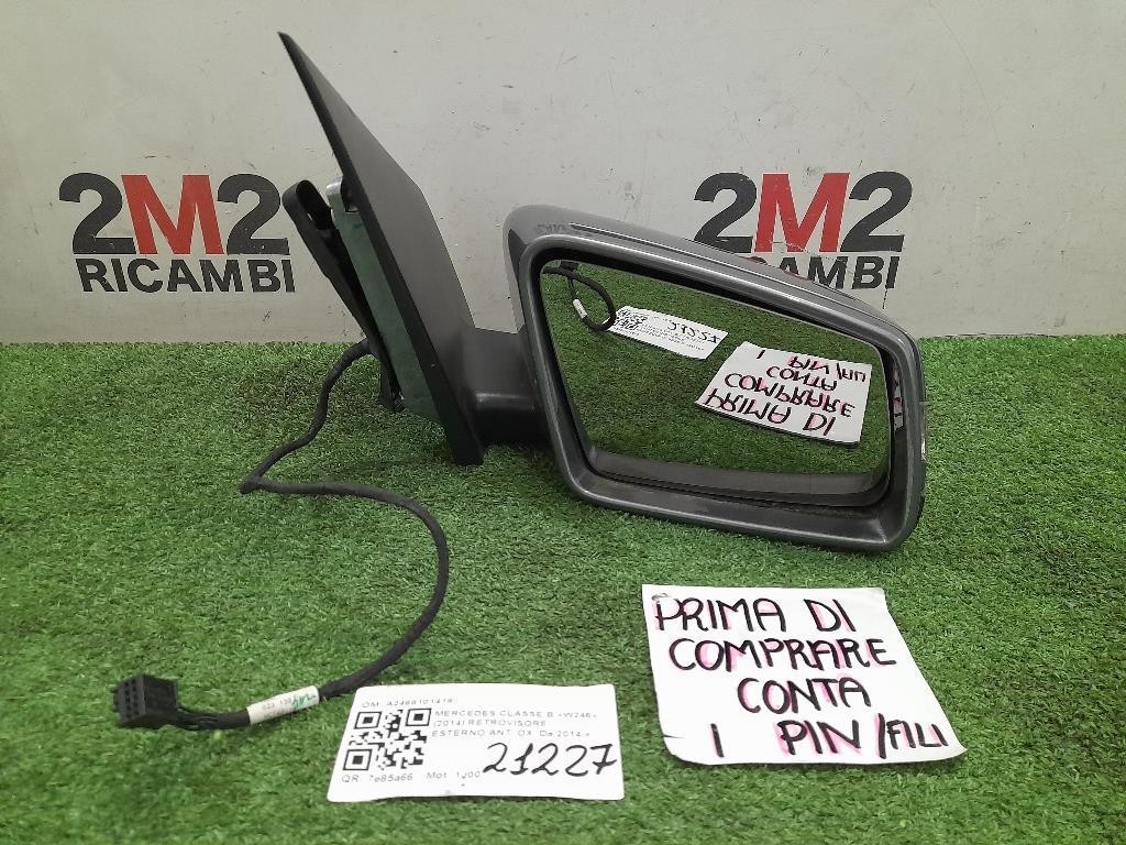 Retrovisore Esterno ANT DX A2468101419 Mercedes Classe B W246 2014