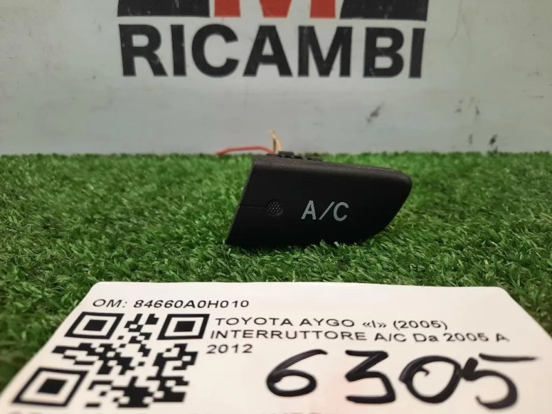 Interruttore AC 84660A0H010 AC Toyota AYGO I 2005