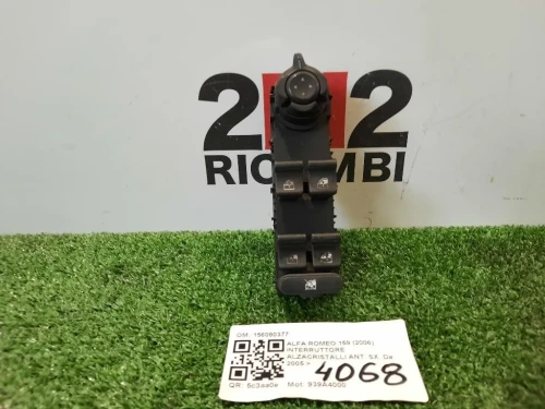 Interruttore Alzacristalli ANT SX 156080377 ALZACRISTALLO ALZAVETRO Alfa Romeo 159 2006