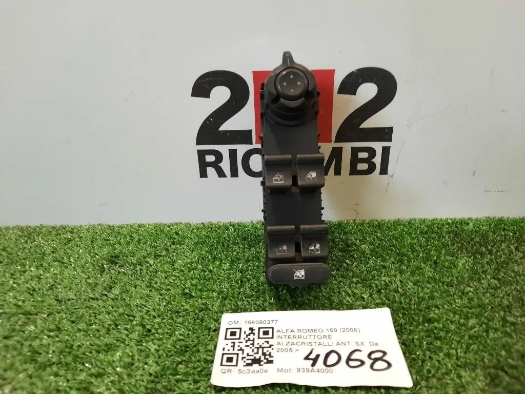 Interruttore Alzacristalli ANT SX 156080377 ALZACRISTALLO ALZAVETRO Alfa Romeo 159 2006