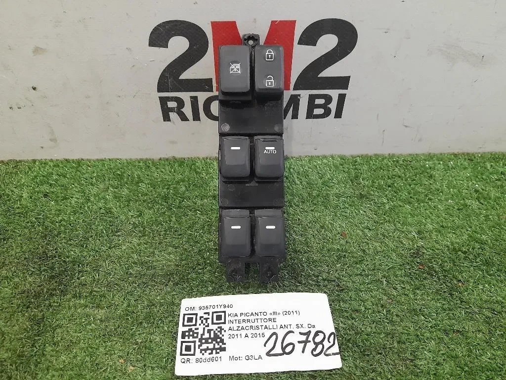 Interruttore Alzacristalli ANT SX 935701Y940 Kia Picanto III 2011