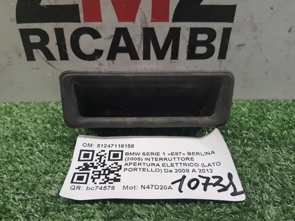 Interruttore Apertura Elettrico LATO Portello 51247118158 Bmw Serie 1 E87 Berlina 2005