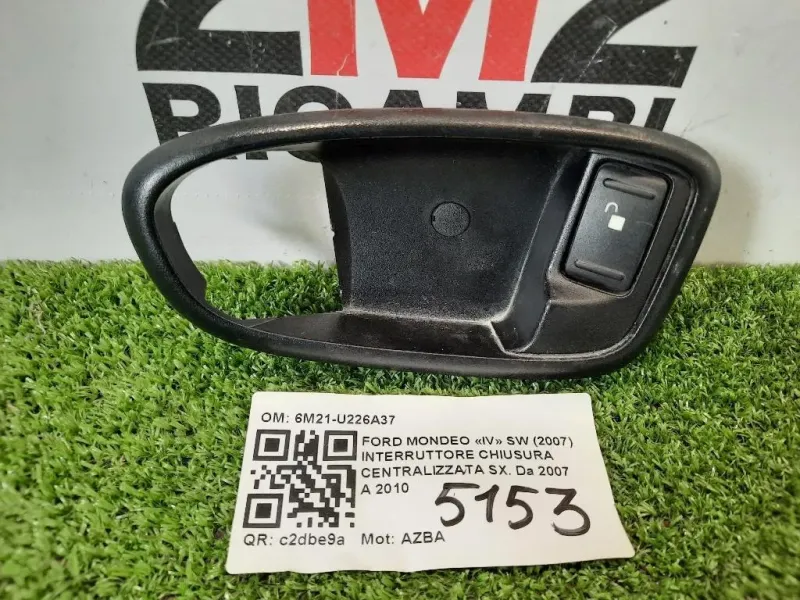 Interruttore Chiusura Centralizzata SX 6M21-U226A37 Ford Mondeo IV SW 2007